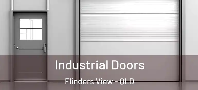  Industrial Doors Flinders View - QLD