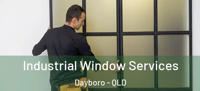  Industrial Window Services Dayboro - QLD