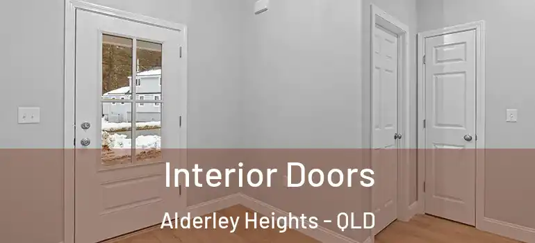 Interior Doors Alderley Heights - QLD