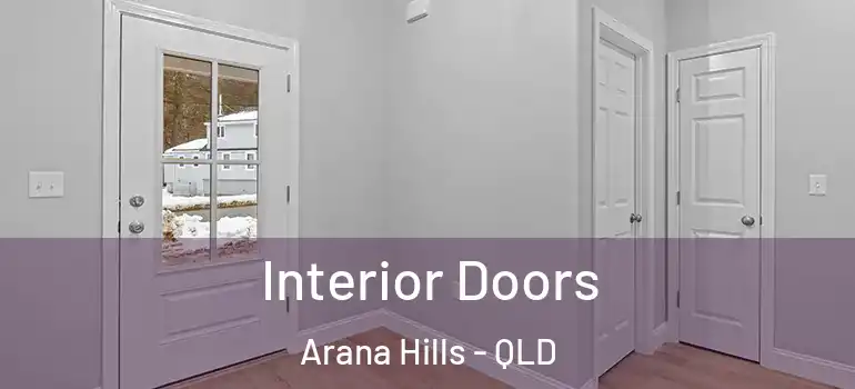 Interior Doors Arana Hills - QLD