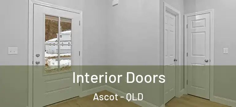 Interior Doors Ascot - QLD