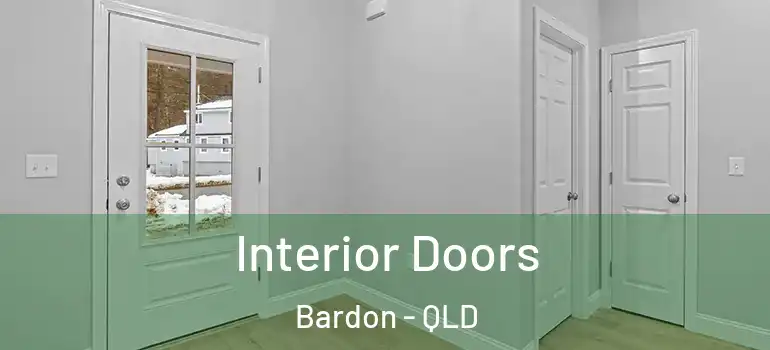 Interior Doors Bardon - QLD