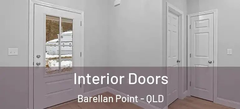 Interior Doors Barellan Point - QLD