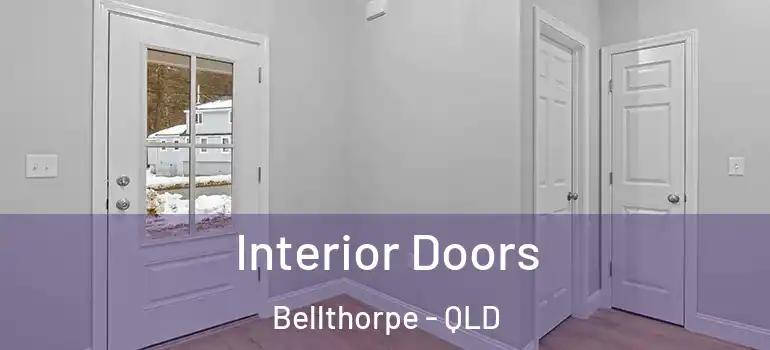 Interior Doors Bellthorpe - QLD