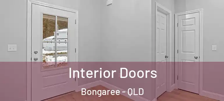 Interior Doors Bongaree - QLD