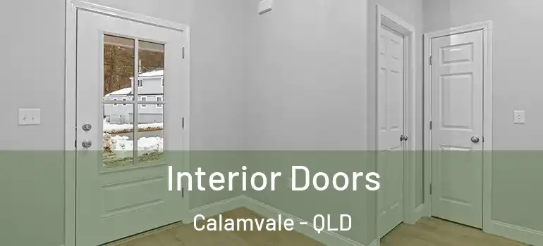 Interior Doors Calamvale - QLD