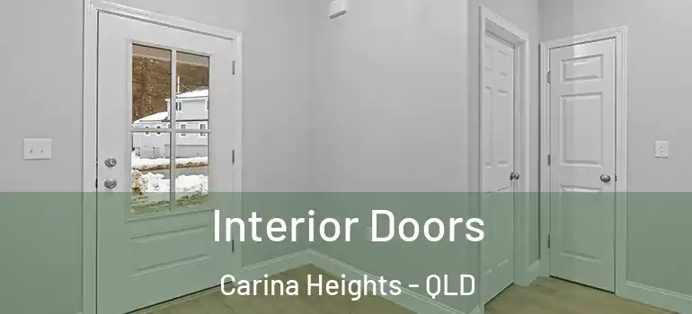 Interior Doors Carina Heights - QLD