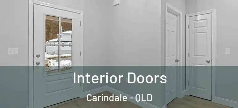 Interior Doors Carindale - QLD