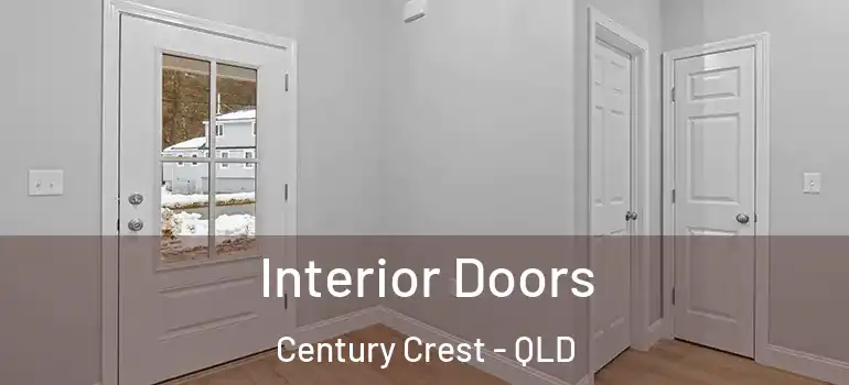 Interior Doors Century Crest - QLD