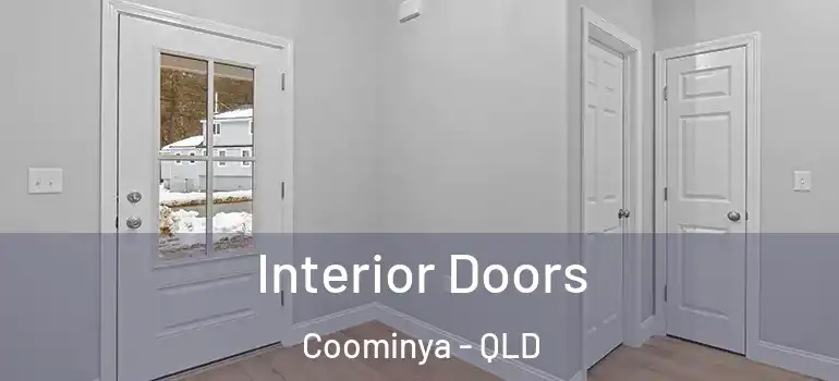 Interior Doors Coominya - QLD