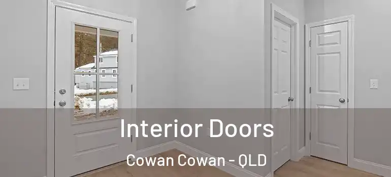 Interior Doors Cowan Cowan - QLD
