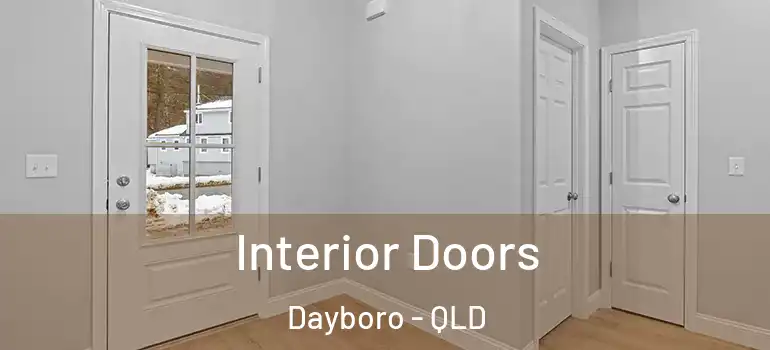 Interior Doors Dayboro - QLD