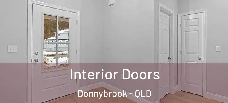 Interior Doors Donnybrook - QLD