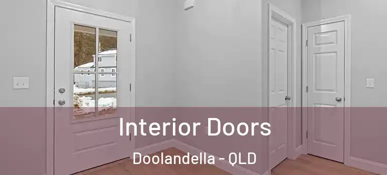 Interior Doors Doolandella - QLD