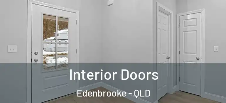 Interior Doors Edenbrooke - QLD