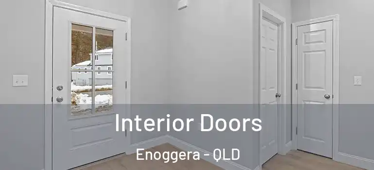 Interior Doors Enoggera - QLD
