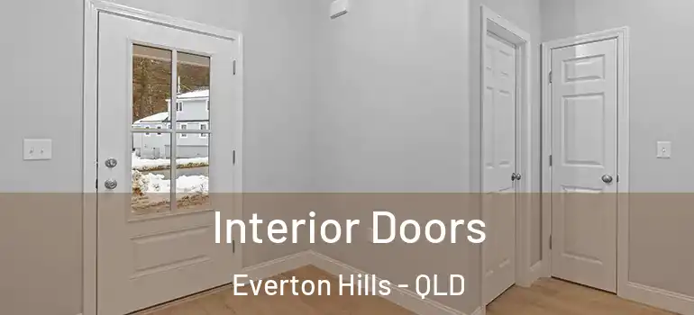 Interior Doors Everton Hills - QLD
