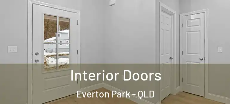 Interior Doors Everton Park - QLD