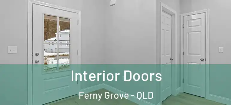 Interior Doors Ferny Grove - QLD