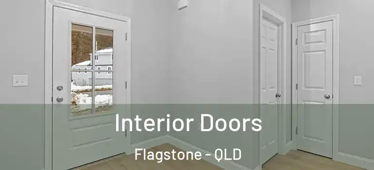 Interior Doors Flagstone - QLD