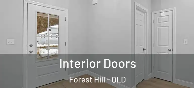 Interior Doors Forest Hill - QLD
