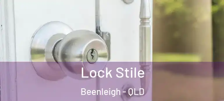 Lock Stile Beenleigh - QLD
