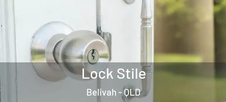  Lock Stile Belivah - QLD