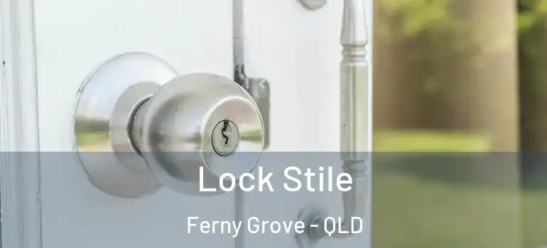  Lock Stile Ferny Grove - QLD