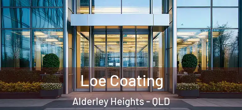 Loe Coating Alderley Heights - QLD