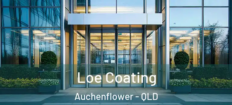 Loe Coating Auchenflower - QLD