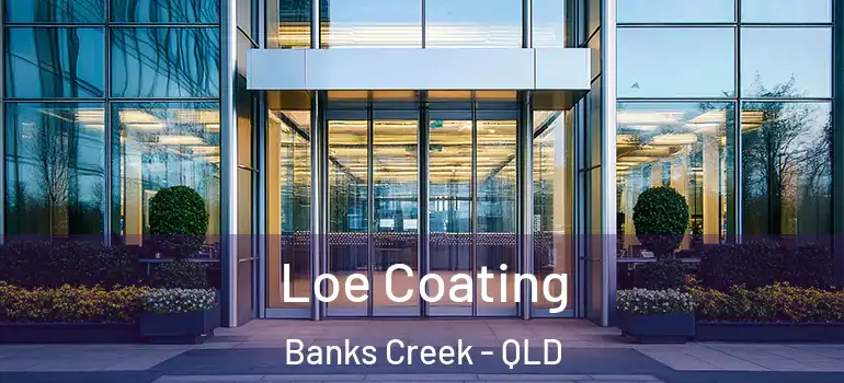  Loe Coating Banks Creek - QLD
