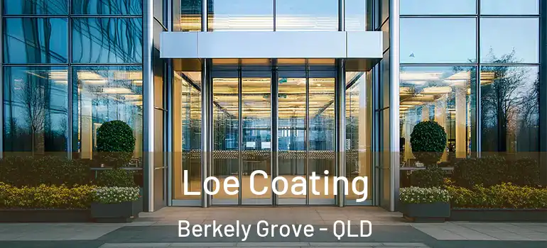 Loe Coating Berkely Grove - QLD