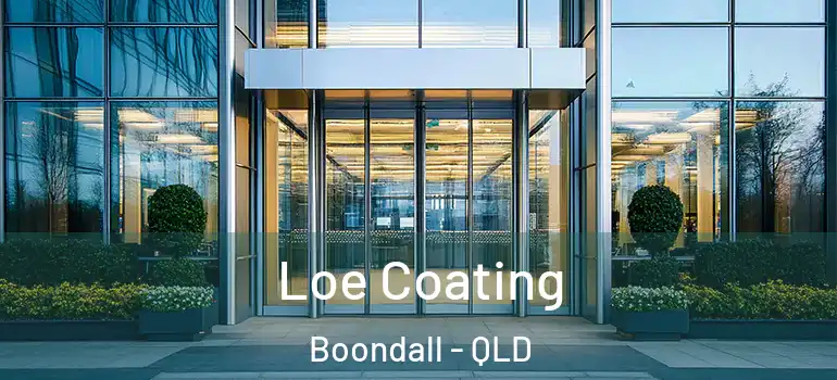  Loe Coating Boondall - QLD