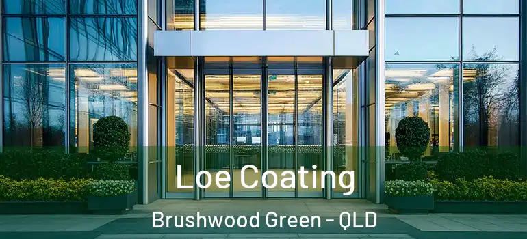 Loe Coating Brushwood Green - QLD