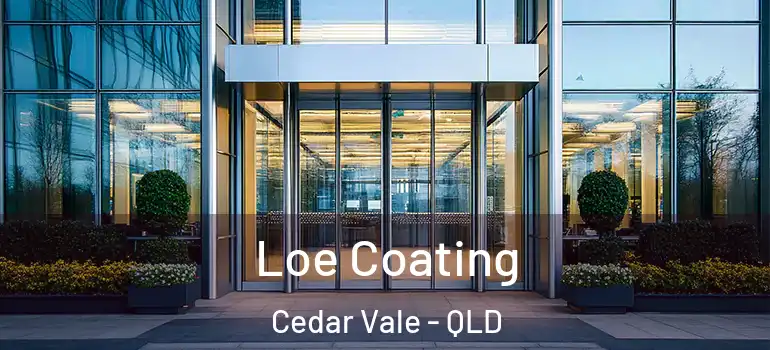 Loe Coating Cedar Vale - QLD