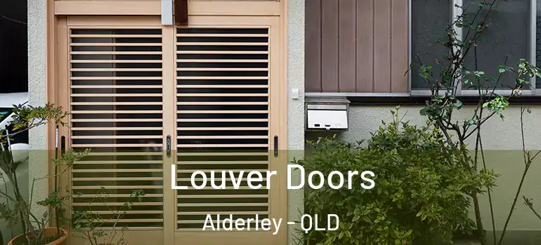 Louver Doors Alderley - QLD
