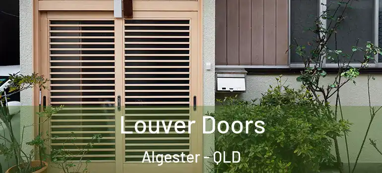 Louver Doors Algester - QLD