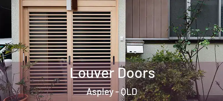 Louver Doors Aspley - QLD