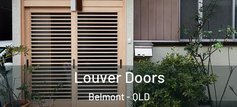 Louver Doors Belmont - QLD