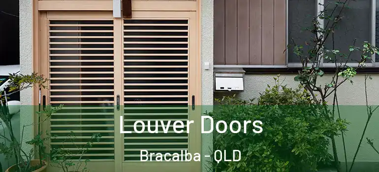 Louver Doors Bracalba - QLD
