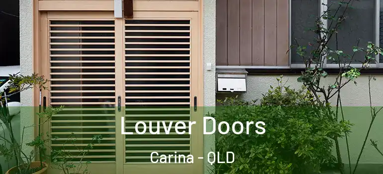 Louver Doors Carina - QLD