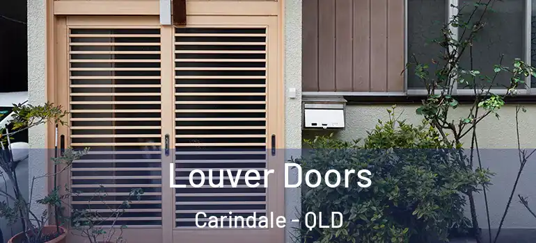  Louver Doors Carindale - QLD