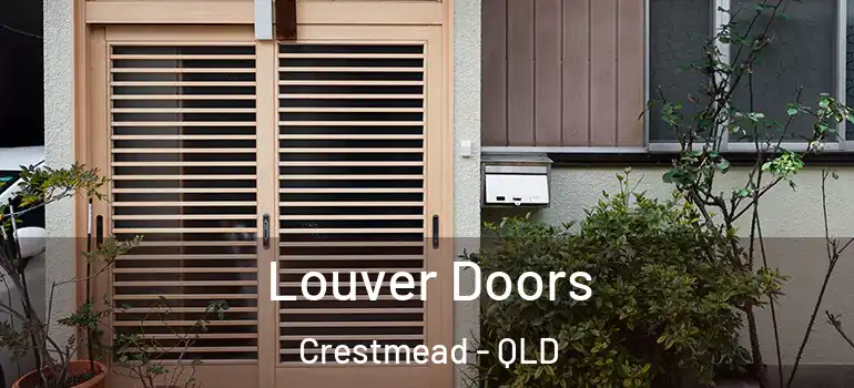 Louver Doors Crestmead - QLD