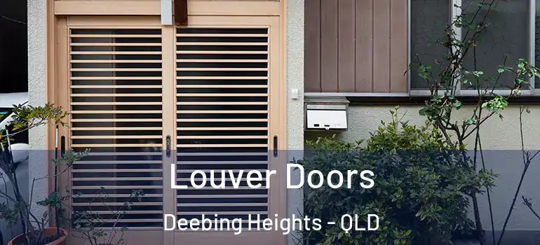 Louver Doors Deebing Heights - QLD