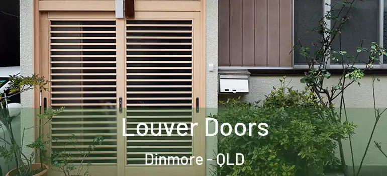 Louver Doors Dinmore - QLD