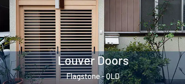 Louver Doors Flagstone - QLD