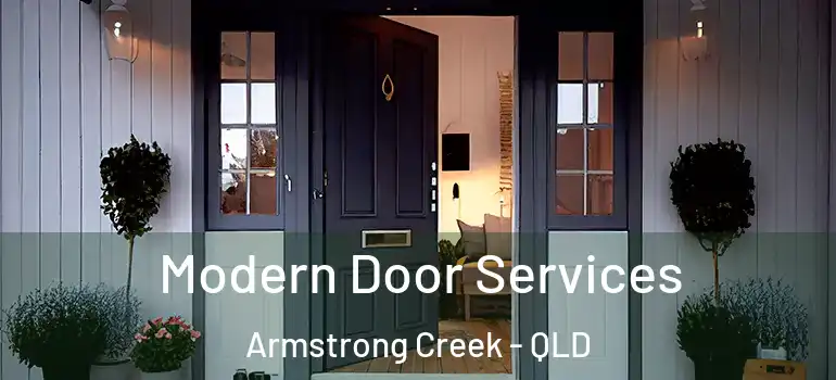 Modern Door Services Armstrong Creek - QLD
