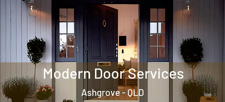 Modern Door Services Ashgrove - QLD