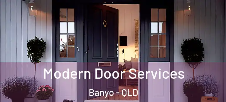 Modern Door Services Banyo - QLD
