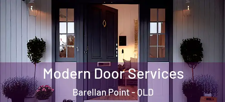 Modern Door Services Barellan Point - QLD